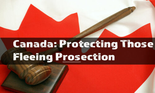 Canada: Protecting Those Fleeing Prosecution
