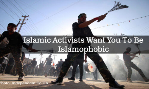 You’re Not Crazy: Radical Islam Wants You to Be Islamophobic