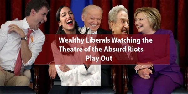 Wealthy Liberals Watching the Theater of the Absurd