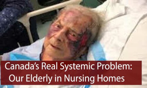 Canada’s Real Systemic Problems: Nursing Homes, the Opioid Crisis, Child Trafficking